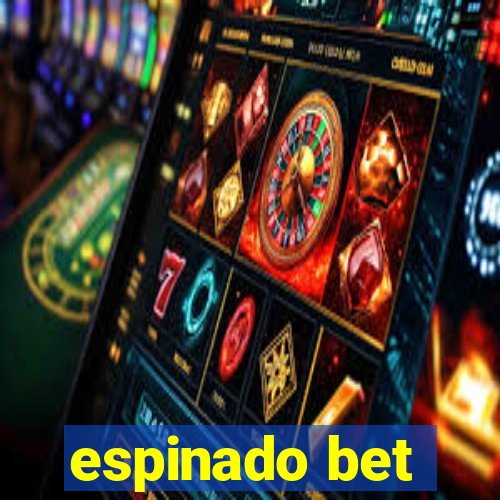 espinado bet